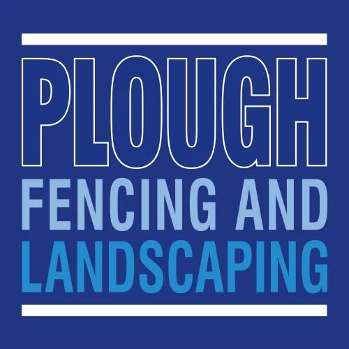 Plough Fencing & Landscaping